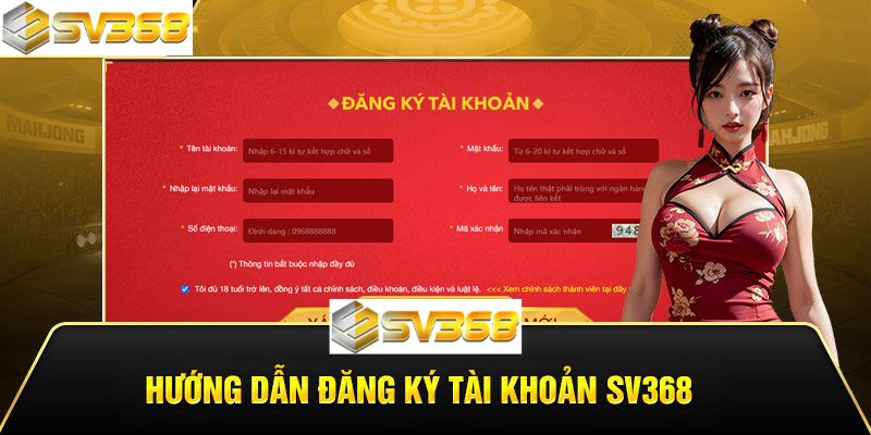 Hướng dẫn cách đăng ký sv368 chi tiết