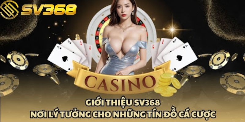 Giới thiệu SV368 những khuyến mãi hấp dẫn